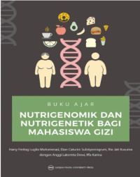 Image of Buku Ajar Nutrigenomik dan Nutrigenetik bagi Mahasiswa Gizi