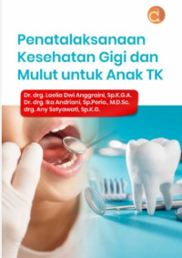 Image of Penatalaksanaan Kesehatan Gigi dan Mulut untuk Anak TK