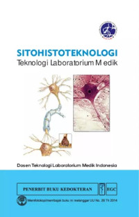Image of Sitohistoteknologi : Teknologi Laboratorium medik