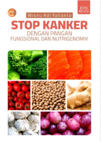 Image of Stop Kanker dengan Pangan Fungsional dan Nutrigenomik