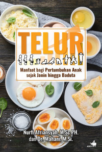 Image of Telur Manfaat bagi Pertumbuhan Anak Sejak Janin hingga Baduta